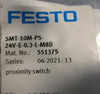 Festo 551375 Proximity Switch SMT-10M-PS-24V-E-0.3-L-M8D (Lot of 2)