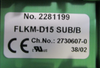 (Lot of 4)Phoenix Contact FLKM-D15 SUB/B Varioface Module 2281199 Typ UMK-SE