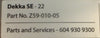 Dekka SE-22 ProMach Z59-010-05 Tape Dispenser Head Assembly Z59-010