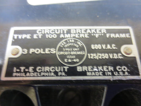 ITE I-T-E ET ET-4032 200 Amp 3 Phase 600V VAC Circuit Breaker
