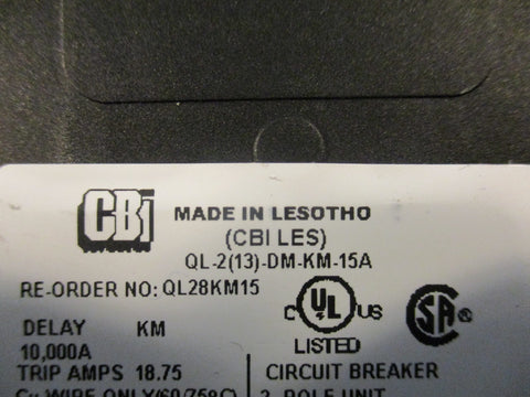 CBI QL28KM15 Circuit Breaker 2 Poles 15 Amp QL-2(13)-DM-KM-15A Lot of 2
