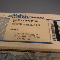 MELTRIC DN METAL HANDLE 3/4" 3H34