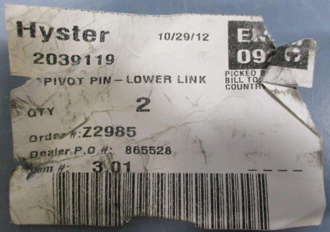 (Lot of 2) Hyster 2039119 Lower Link Pivot Pin 6-7/8" Long 7/8" Dia.