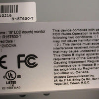 WinMate Communication R15T630-T 15in Touch Panel LCD Display 12VDC 4A NOS