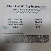 Hyde Park SuperProx Proximity Sensor SM523B100 100240 VAC w/ On/Off Delay