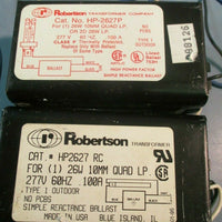 ROBERTSON FLORESCENT BALLAST 277V HP2627P LOT OF TWO