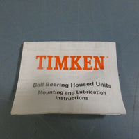 Timken Self Aligned Pillow Block Bearing RAK 1-1/8 NEW