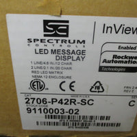 Allen Bradley InView Spectrum Controls LED Message Display Ser. C 2706P42RSC