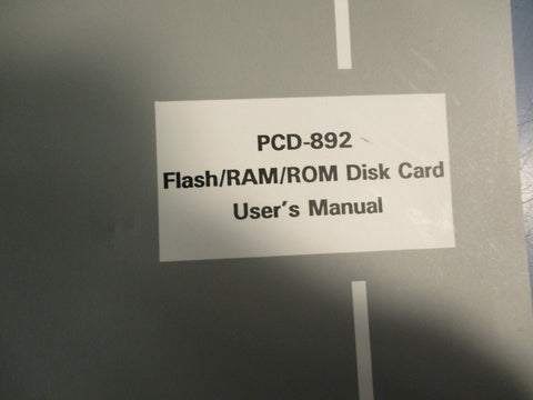 Advantech PCD892 Flash/RAM/ROM Disk Card Rev.A3 W/ User's Manual