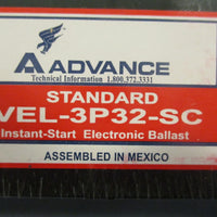 Advance VEL3P32SC Electronic Ballast Instant Start 277V 0.31A 60Hz Lot of 2