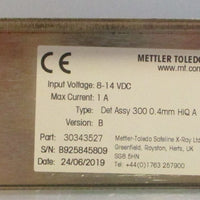 Mettler Toledo 30343527 Detector Assy 300 0.4mm HiQ A Ver B 814VDC Input 1A Max