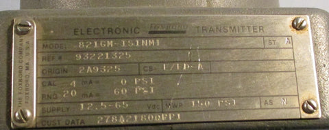 Foxboro Electronic Transmitter 821GM IS1MN1 MWP 150 PSI