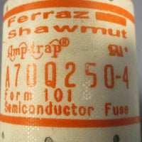 Ferraz Shawmut A70Q2504 Semiconductor Fuse AmpTrap 250A 700VAC 650VDC