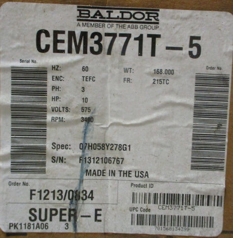 Baldor Reliance CEM3771T5 SuperE Motor 10HP 575V 3490RPM 215TC 13/8" Shaft Di