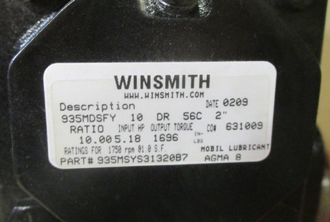 Winsmith 934MDSFY 10:1 Ratio Gear Reducer 5.18 HP, 56C Frame & 1696 InLb New