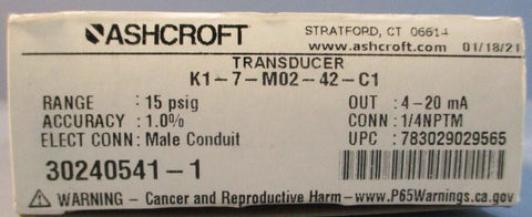 Ashcroft K1-7-M02-42-C1 Transducer 4-20mA 15psig Range 30psig Proof 10-36VDC