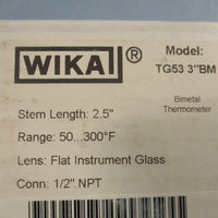 Wika TG53 3"BM Bimetal Thermometer 2.5" Stem Length 50-300F 1/2" NPT