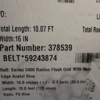 Intralox 2400 Ser Radius Flush Grid Acetal Blue Belt 16" Wide 10ft Length 378539