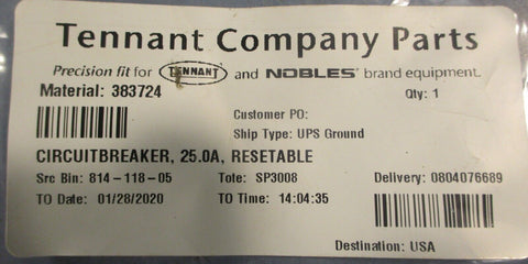 Tennant 383724 Circuit Breaker 25.0A Resetable 250VAC/50VDC (Lot of 2)