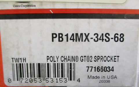 Gates PB14MX34S68 Poly Chain GT2 Sprocket 77166034 1" Bore 34 Grooves 6.47" OD