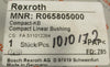 Rexroth R065805000 Compact Linear Bushing  50mm Shaft Dia Without Seal