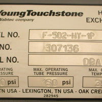 Young Touchstone F502HY1P Heat Exchanger 307136 150PSI Max Shell / Tube