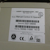 ADEPT TECHNOLOGY MODEL: MANUAL CONTROL III OPERATOR P/N 10332-1100 REV D
