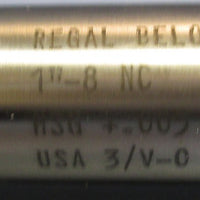 3PACK Regal Beloit 1"  8 NC HSG + .005 USA 3/V0 4 Flute Plug Tap