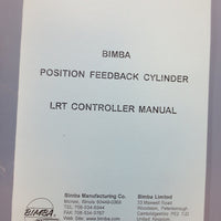 Bimba Position Feedback Cylinder LRT Controller Model 12/24DC420MA