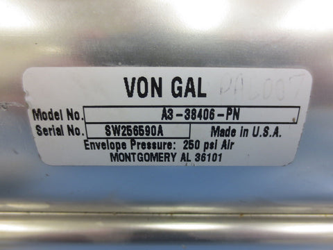 Von Gal A3-38406-PN Pneumatic Cylinder 250 Psi Air