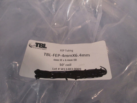 FEP TUBING 50' COIL TBLFEP4MMX6.4MM LOT# W114830009
