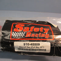 SAFETY RACING 910-45509 Lightweight Biscuit Bar (Pull Bar 22 Inch)
