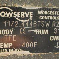 Flowserve 11/2 4446TSW R2 Ball Valve Series 44 11/2" 1000PSI Max 400Deg F Max
