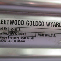 Fleetwood Goldco Wyard Pneumatic Cylinder 250PSI 12243313