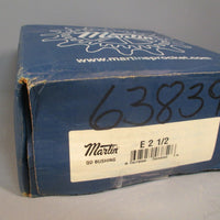 Martin QD Bushing E 2 1/2
