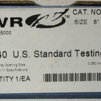 VWR 57334570 #40 U.S. Standard Testing Sieve 8" Dia 0.280mm Wire Dia