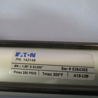 EATON Air Cylinder 11/2 In Bore 23 In Stroke Ser# 5364365 pmax 250 PSIG 143148
