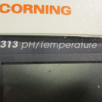 Corning 313 pH/Temperature Meter W/ Probe 476613 "3 in 1" Combination IP67