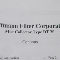Hoffmann DT 20 Mist Collector 600 CFM, 2 HP HEPA Main Element 6" Inlet New
