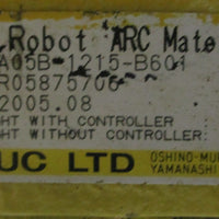 Fanuc R-J3iB Controller A05B-2463-B150 w/ Robot Arc Mate 100iB A05B-1215-B601