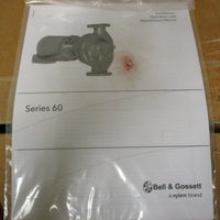 Bell & Gossett 172707LF Series 60 Booster Pump 11/4" x 51/4" 0.25 HP 604S