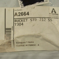 Armstrong A2664 Standard Bucket 212 SS T304 4-1/2" Length 2-3/8" ID