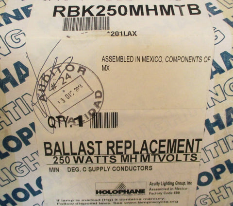 Holophane Lighting RBK250MHMTB 250 Watts MH MT Volts Ballast Replacement