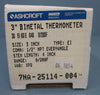 Ashcroft 3" Bimetal Thermometer: 7NA-25114-004 *NEW*