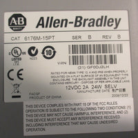 Allen-Bradley 6176M-15PT Operator Interface VersaView 1550M Ser B Rev B 12VDC 2A