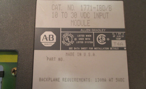 Allen Bradley 1771IBD/B 10 to 30 VDC Input Module 130MA at 5VDC Used