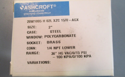 Ashcroft Pressure Gauge 20W1005 H 02L XZC 15/VAG