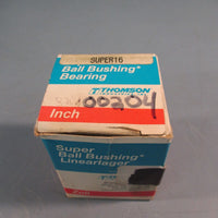 THOMSON SUPER 16 Linear Ball Bushing