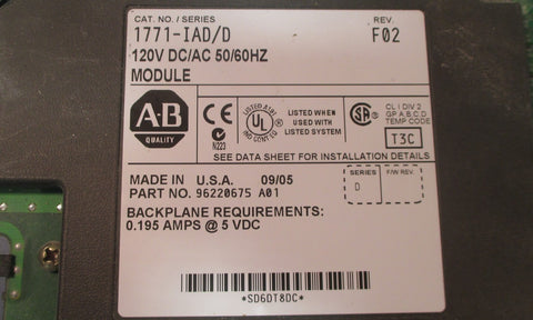 Allen Bradley 1771-IAD/D Rev. F02 120V DC/AC 50/60Hz Module Series D Used