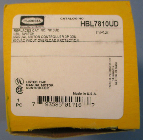 Hubbell HBL7810UD Manual Motor Controller 3P 30A 600VAC No Overload Protection